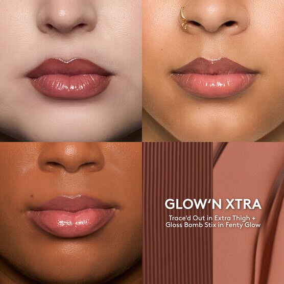 FENTY GLOW SZN - TRACE'D OUT EXTRA THOGH E GLOSS BOMB STIX FENTY GLOW